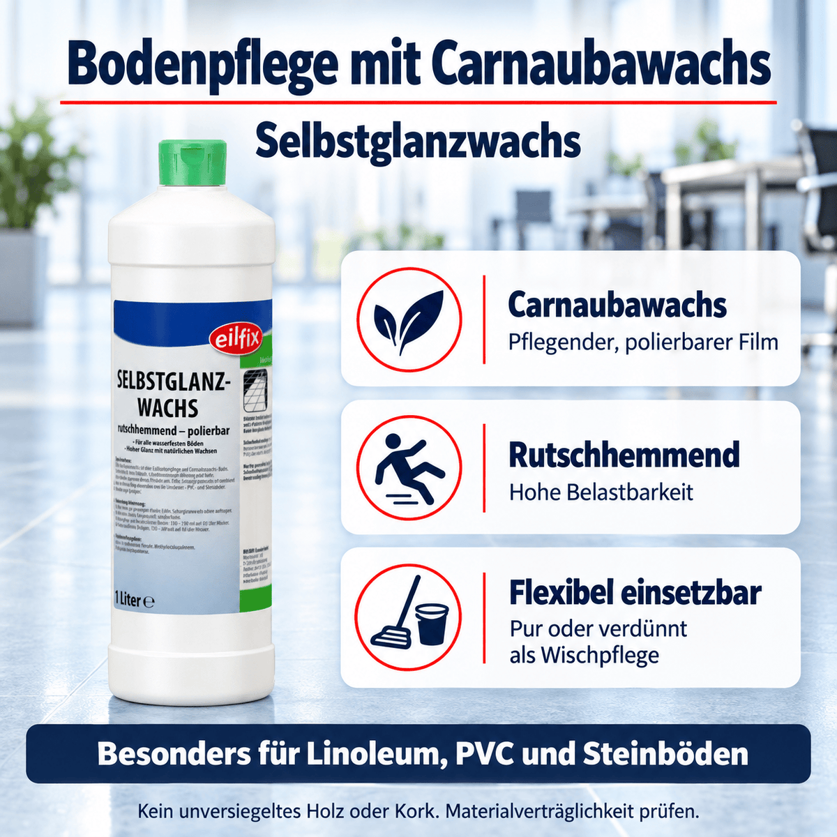 EILFIX SELBSTGLANZWACHS polierbar, rutschhemmend