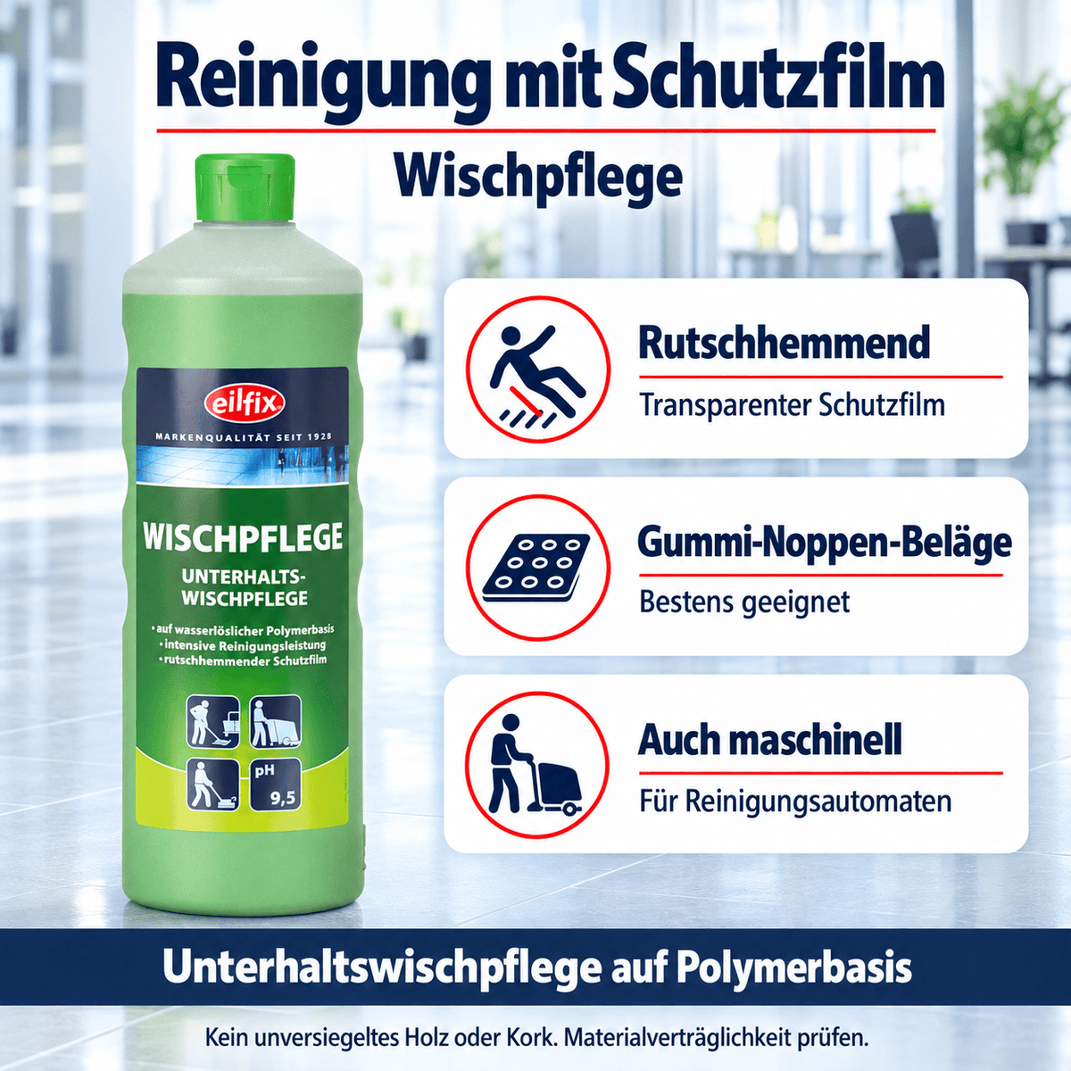 EILFIX Wischpflege Konzentrat – rutschhemmend, für Gummi-Noppen-Belag & Automaten, 1/10 L