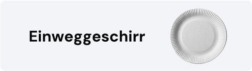 Weiße Einweggeschirr Pappteller neben dem Text "Einweggeschirr" auf hellgrauem Hintergrund.