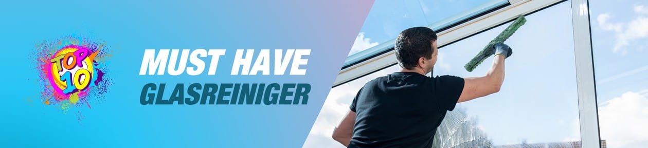 Must Have Produkte für Glasreiniger