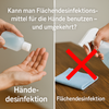 Kann man Flächendesinfektionsmittel für die Hände benutzen – und umgekehrt?