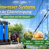 Reinwasser-Systeme in der Glasreinigung – wann lohnt sich der Einsatz?