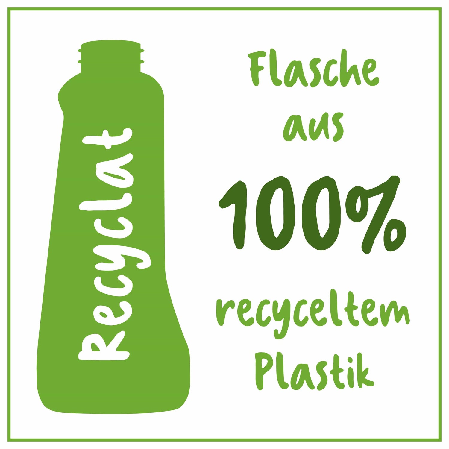 Flasche aus 100% recyceltem Plastik in grünem Design mit dem Wort "Recyclat" und Umweltfreundlichkeitshinweis.