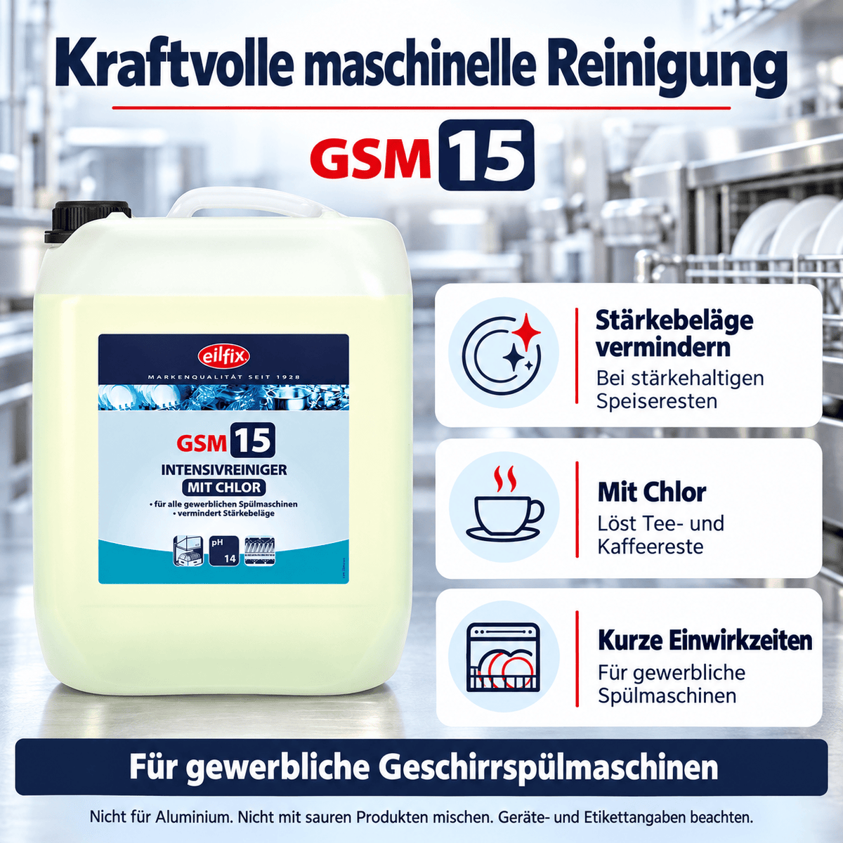 EILFIX GSM 15 Intensiv Chlor Reiniger für Geschirrspülmaschinen